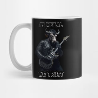 Heavy metal bull In metal we trust Mug